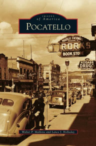 Title: Pocatello, Author: Walter P Mallette