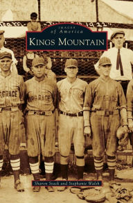 Title: Kings Mountain, Author: Sharon Stack