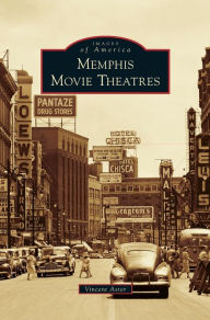 Title: Memphis Movie Theatres, Author: Vincent Astor
