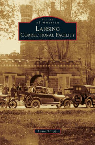 Title: Lansing Correctional Facility, Author: Laura Phillippi