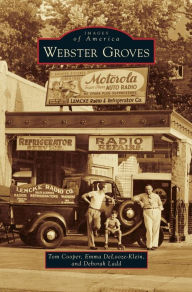 Title: Webster Groves, Author: Tom Cooper