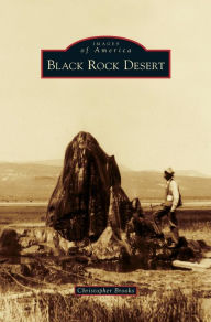 Title: Black Rock Desert, Author: Christopher  Brooks