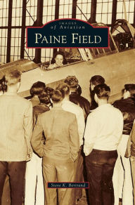 Title: Paine Field, Author: Steve K Bertrand