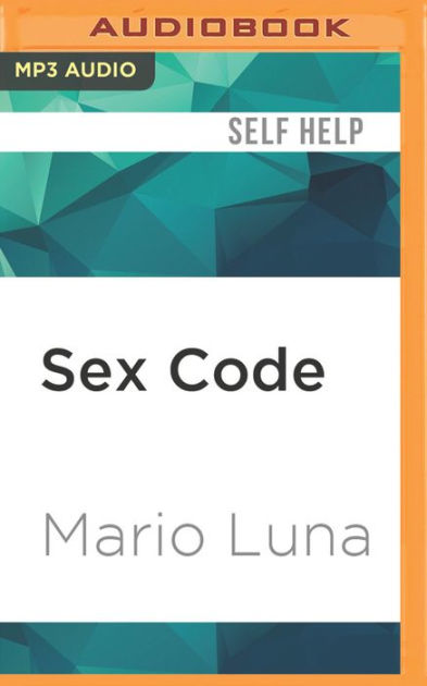 Sex Code By Mario Luna Nook Book Ebook Barnes And Noble® Free Download Nude Photo Gallery