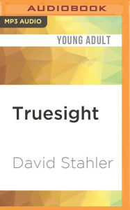 Title: Truesight, Author: David Stahler