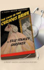 The Case of the Curious Bride (Perry Mason Series #5)