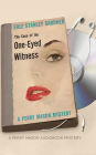 The Case of the One-Eyed Witness (Perry Mason Series #36)