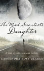 The Mad Scientist's Daughter