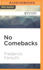 No Comebacks