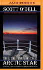 The Cruise of the Arctic Star: A Voyage from San Diego to the Columbia River