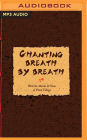 Chanting Breath by Breath