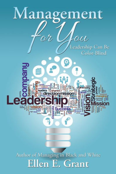 Management for You: Leadership Can Be Color-Blind