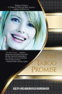 The Taboo Promise: See Front Cover Instructions