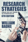 Research Strategies: Finding Your Way Through the Information Fog