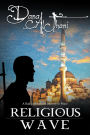 Religious Wave: A Radical Islamist's Journey to Peace