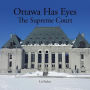 Ottawa Has Eyes: The Supreme Court