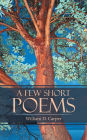 A Few Short Poems
