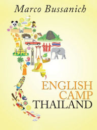 Title: English Camp Thailand, Author: Marco Bussanich
