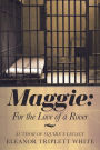 Maggie: for the Love of a Rover