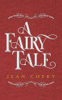 A Fairy Tale