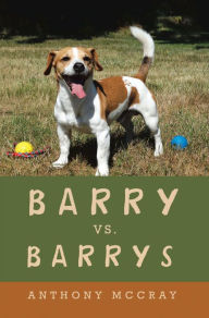 Title: Barry Vs. Barrys, Author: Anthony McCray