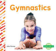 Title: Gymnastics, Author: Julie Murray