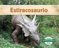Title: Estiracosaurio (Styracosaurus), Author: Grace Hansen