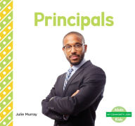 Title: Principals, Author: Julie Murray