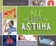 Title: All About Asthma, Author: Megan Borgert-Spaniol