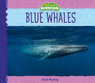 Title: Blue Whales, Author: Julie Murray