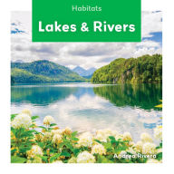 Title: Lakes & Rivers, Author: Andrea Rivera