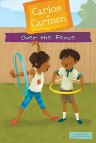 Title: Over the Fence, Author: Kirsten McDonald