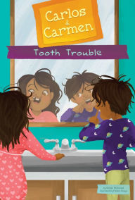Title: Tooth Trouble, Author: Johanna Gohmann