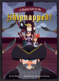 Title: Shipnapped!, Author: Jan Fields