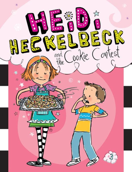 Heidi Heckelbeck and the Cookie Contest (Heidi Heckelbeck Series #3)