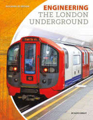 Title: Engineering the London Underground, Author: Kate Conley