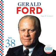 Title: Gerald Ford, Author: Megan M. Gunderson