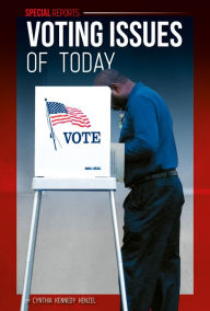Title: Voting Issues of Today, Author: Cynthia Kennedy Henzel