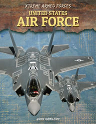 Title: United States Air Force, Author: John Hamilton