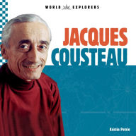 Title: Jacques Cousteau, Author: Kristin Petrie