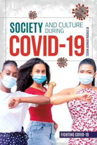 Title: Society and Culture During Covid-19, Author: Cynthia Kennedy Henzel