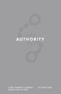 Authority: Every Human's Journey from Slave to Free