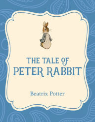 Title: The Tale of Peter Rabbit, Author: Beatrix Potter