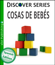 Title: Cosas de Bebés, Author: Xist Publishing