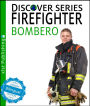 Firefighter / Bombero