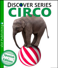 Title: Circo (Circus), Author: Xist Publishing