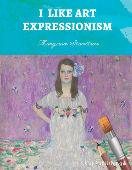 I Like Art: Expressionism