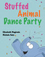 Stuffed Animal Dance Party