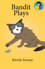 Bandit Plays
