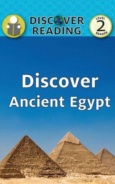 Discover Ancient Egypt